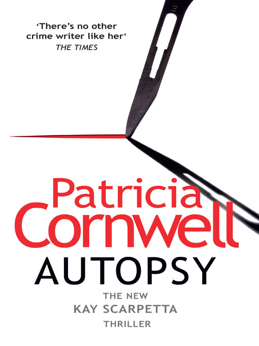 Title details for Autopsy by Patricia Cornwell - Available